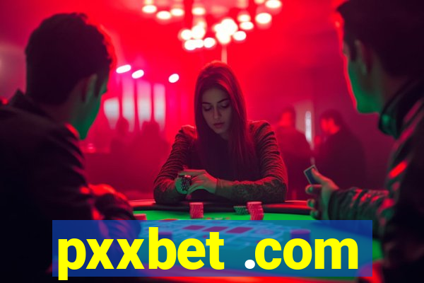 pxxbet .com